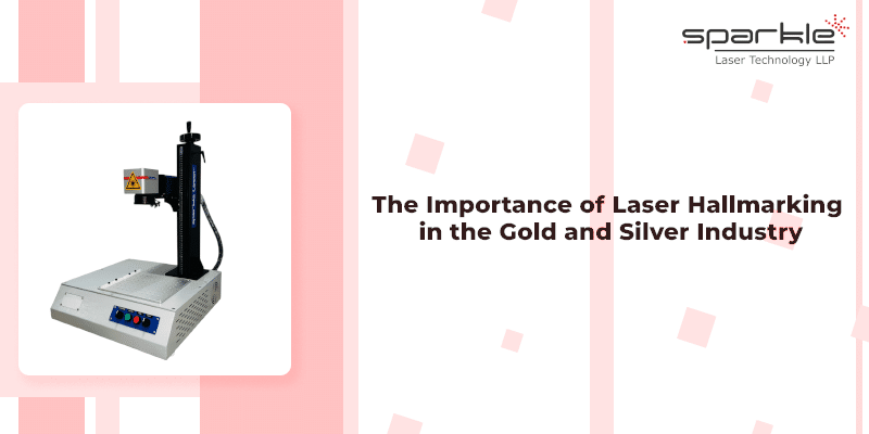 the importance of laser hallmarking in the gold and silver industry