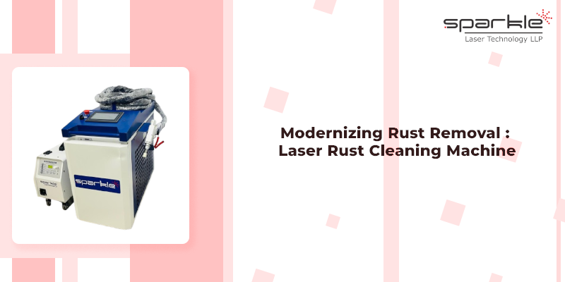 modernizing rust removal laser rust cleaning machine