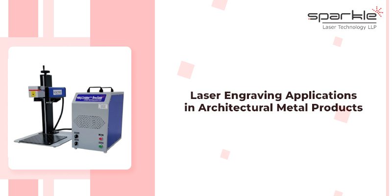 Laser Engraving Applications in Architectural Metal Products