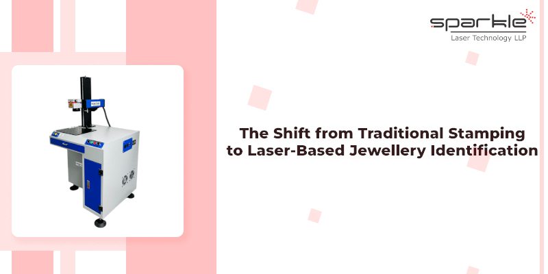 The Shift from Traditional Stamping to Laser-Based Jewellery Identification